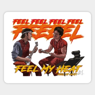 Boogie Nights: Feel My Heat (Feel My Heat) Magnet